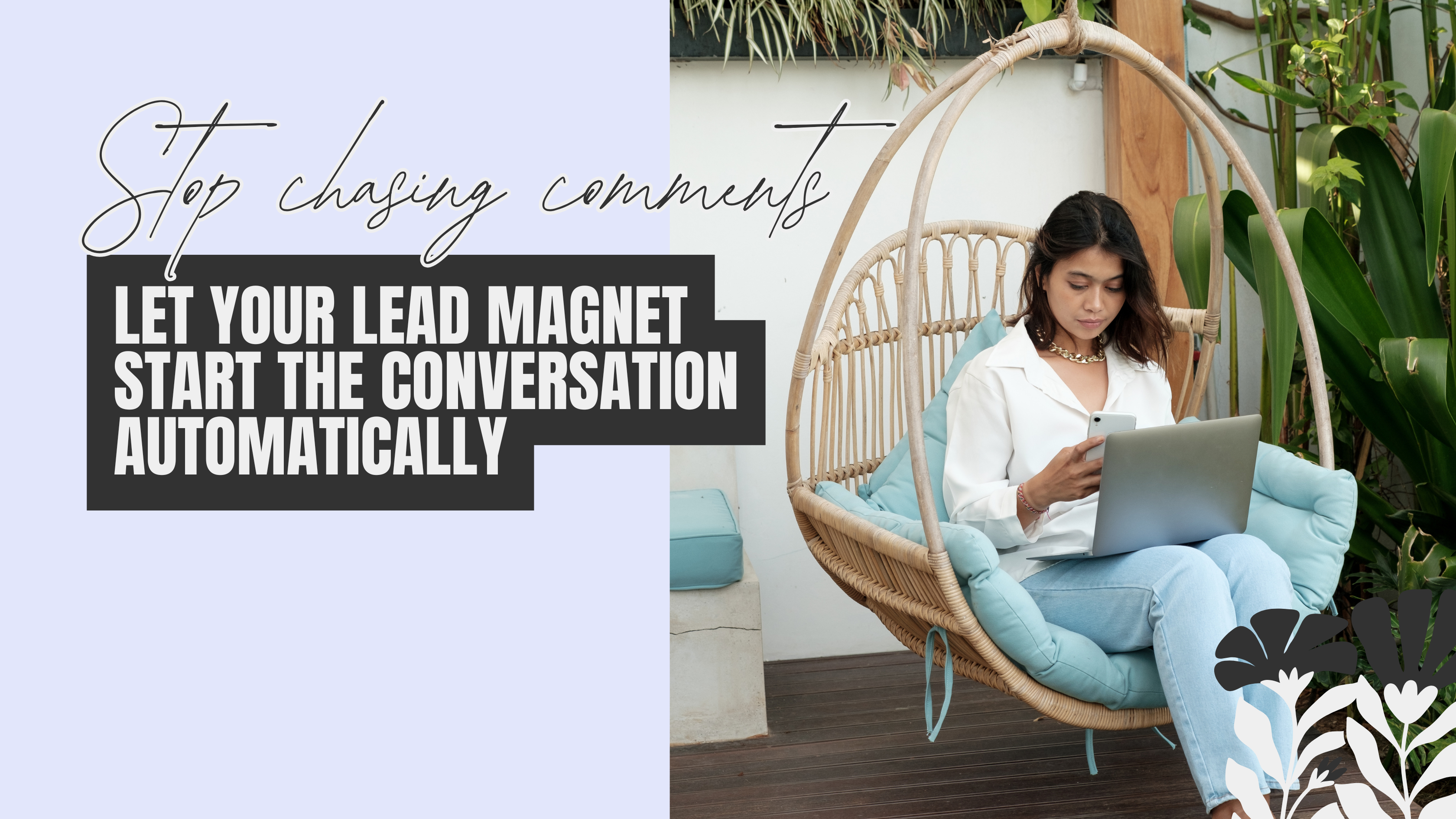 Instagram comments triggering automated DMs to deliver a lead magnet
